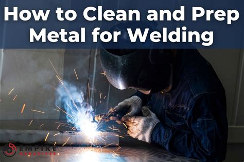 how to clean metal before welding